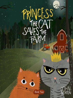 cover image of Princess the Cat Saves the Farm